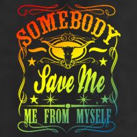 Somebody Save Me From Myself Country Garment-Dyed Heavyweight T-Shirt