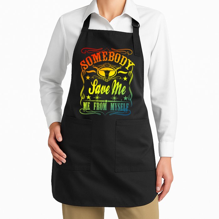Somebody Save Me From Myself Country Apron