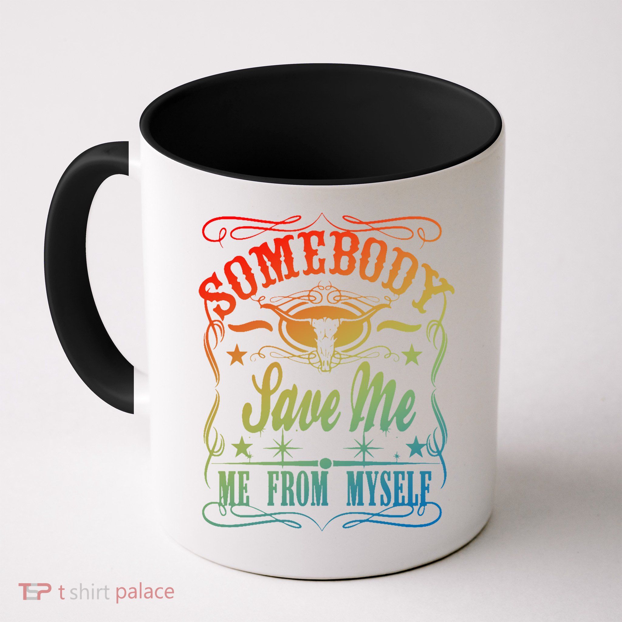 Somebody Save Me From Myself Country Mug