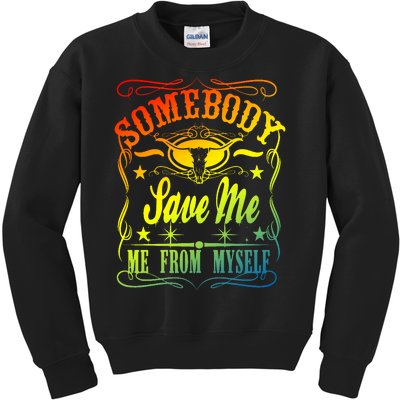 Somebody Save Me From Myself Country Kids Sweatshirt