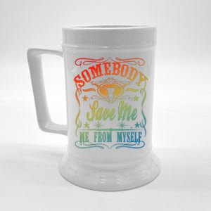 Somebody Save Me From Myself Country Beer Stein