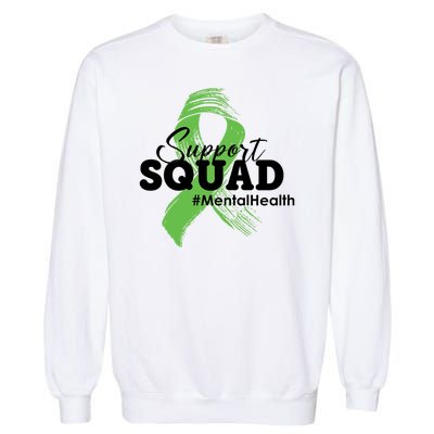 Support Squad Mental Health Awareness Ribbon Garment-Dyed Sweatshirt