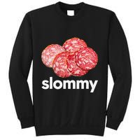 Slommy Salami Meme Oddly Specific Funny Memes Internet Memes Sweatshirt