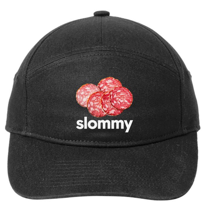 Slommy Salami Meme Oddly Specific Funny Memes Internet Memes 7-Panel Snapback Hat