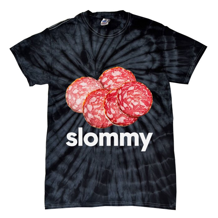 Slommy Salami Meme Oddly Specific Funny Memes Internet Memes Tie-Dye T-Shirt