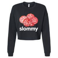 Slommy Salami Meme Oddly Specific Funny Memes Internet Memes Cropped Pullover Crew