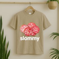 Slommy Salami Meme Oddly Specific Funny Memes Internet Memes T-Shirt