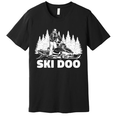 Snowmobiling Snow Machine Snowmobile Ski Doo Premium T-Shirt
