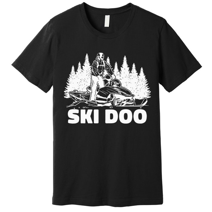 Snowmobiling Snow Machine Snowmobile Ski Doo Premium T-Shirt
