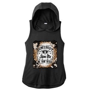 Somebody Save Me Country Music Nashville Ladies PosiCharge Tri-Blend Wicking Draft Hoodie Tank