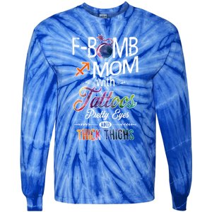 Sagittarius Sign Mom With Tattoos Pretty Eyes Thick Thighs Gift Tie-Dye Long Sleeve Shirt