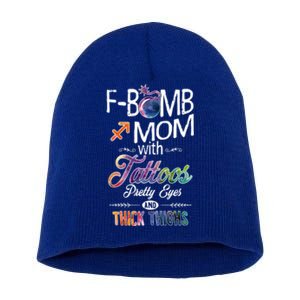 Sagittarius Sign Mom With Tattoos Pretty Eyes Thick Thighs Gift Short Acrylic Beanie