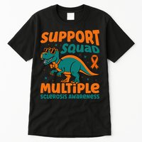 Support Squad Multiple Sclerosis Awareness Tall T-Shirt