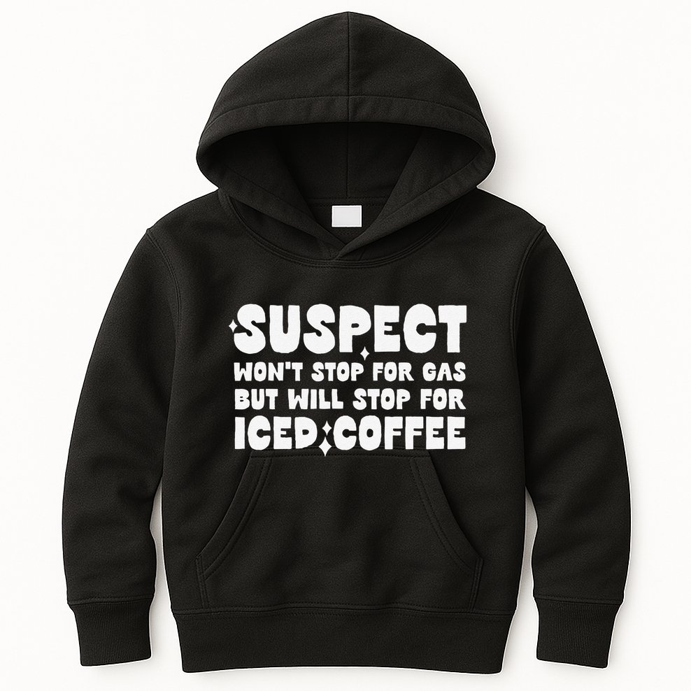 Suspect Social Media Trend Iced Coffee Lover Not Gas Joke Kids Hoodie