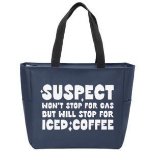 Suspect Social Media Trend Iced Coffee Lover Not Gas Joke Zip Tote Bag