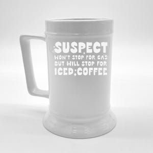 Suspect Social Media Trend Iced Coffee Lover Not Gas Joke Beer Stein