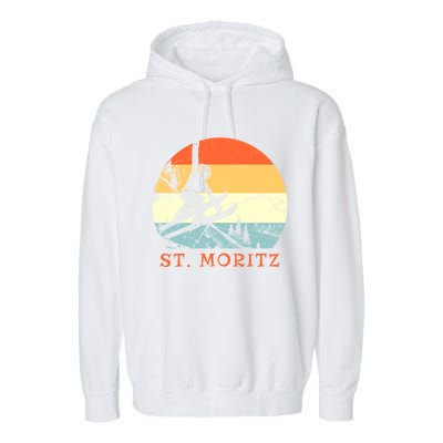 Ski St Moritz Switzerland Vintage Snow Skiing Vacation Gift Garment-Dyed Fleece Hoodie