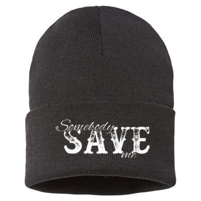 Somebody Save Me Country Music Sustainable Knit Beanie