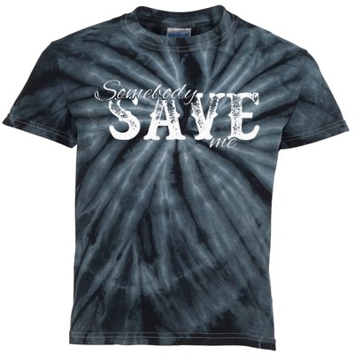 Somebody Save Me Country Music Kids Tie-Dye T-Shirt