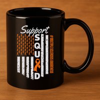 Support Squad Multiple Sclerosis Awareness Ms Awareness 11oz C Handle Ceramic Mug