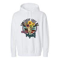 Somebody Save Me Country Music Retro Cowgirl Garment-Dyed Fleece Hoodie