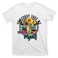 Somebody Save Me Country Music Retro Cowgirl T-Shirt