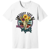 Somebody Save Me Country Music Retro Cowgirl Premium T-Shirt