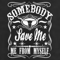Somebody Save Me From Myself Country Music Front & Back Cool Comfort Performance Bucket Hat