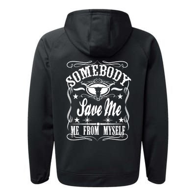 Somebody Save Me From Myself Country Music Front & Back Performance Fleece Hoodie