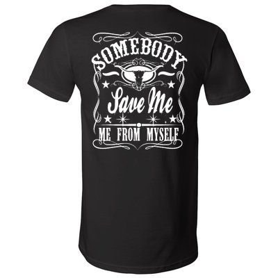 Somebody Save Me From Myself Country Music Front & Back V-Neck T-Shirt