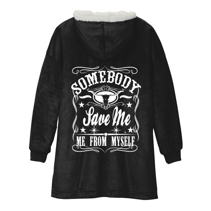 Somebody Save Me From Myself Country Music Front & Back Hooded Wearable Blanket