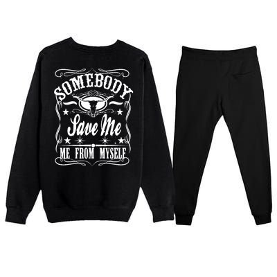 Somebody Save Me From Myself Country Music Front & Back Premium Crewneck Sweatsuit Set