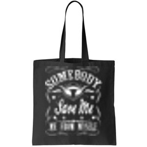 Somebody Save Me From Myself Country Music Front & Back Tote Bag