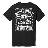 Somebody Save Me From Myself Country Music Front & Back Premium T-Shirt