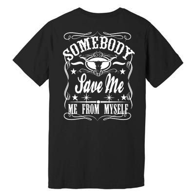 Somebody Save Me From Myself Country Music Front & Back Premium T-Shirt