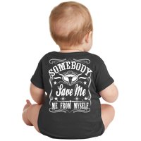 Somebody Save Me From Myself Country Music Front & Back Baby Bodysuit