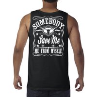 Somebody Save Me From Myself Country Music Front & Back Tank Top