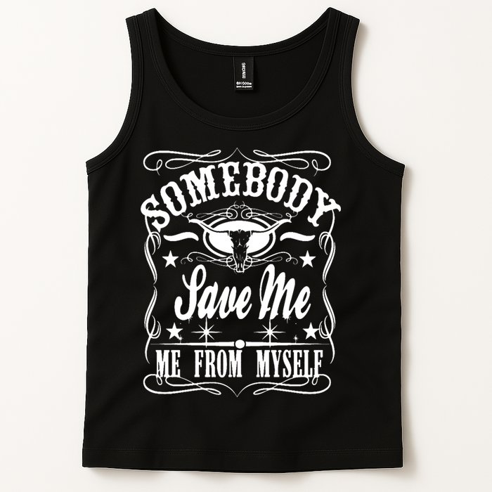 Somebody Save Me From Myself Country Music Front & Back Tank Top