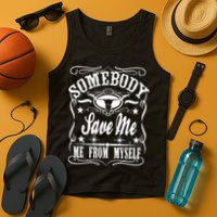Somebody Save Me From Myself Country Music Front & Back Tank Top