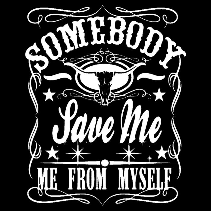 Somebody Save Me From Myself Country Music Front & Back Tank Top