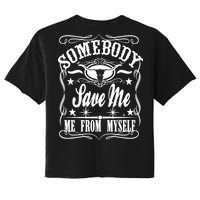 Somebody Save Me From Myself Country Music Front & Back Women's Crop Top Tee