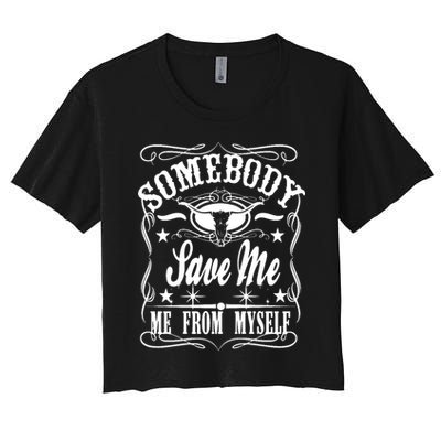 Somebody Save Me From Myself Country Music Front & Back Crop Top