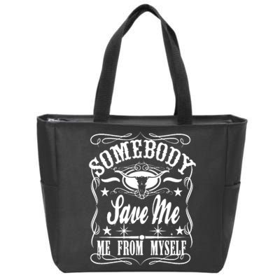 Somebody Save Me From Myself Country Music Front & Back Zip Tote Bag