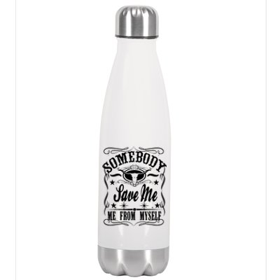 Somebody Save Me From Myself Country Music Front & Back Stainless Steel Insulated Water Bottle