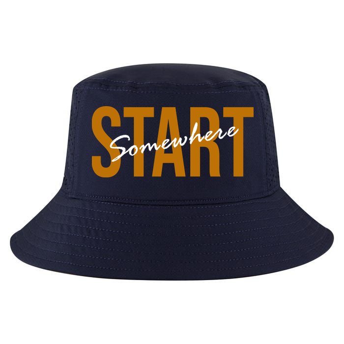 Start Somewhere Motivation Quote Cool Comfort Performance Bucket Hat