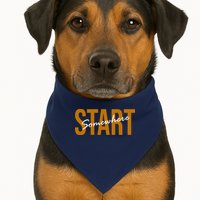 Start Somewhere Motivation Quote USA-Made Doggie Bandana