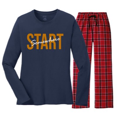 Start Somewhere Motivation Quote Women's Long Sleeve Flannel Pajama Set 