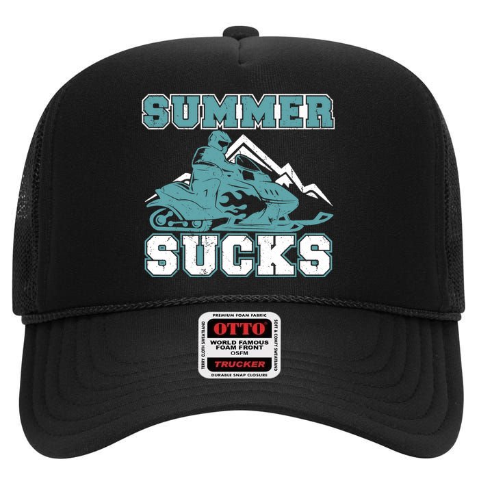 Snowmobiling Snow Machine Snowmobile - Summer Sucks High Crown Mesh Back Trucker Hat