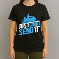Snowmobiling Snow Machine Snowmobile - Just Gonna Send It T-Shirt