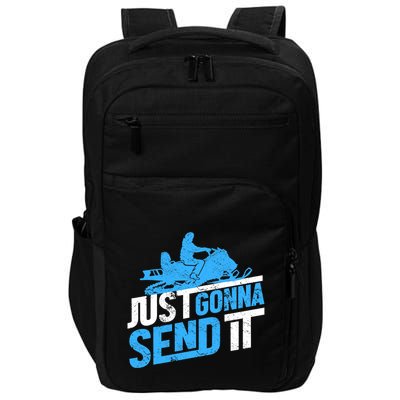 Snowmobiling Snow Machine Snowmobile - Just Gonna Send It Impact Tech Backpack
